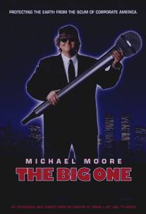 Большая страна/Big One, The (1997)