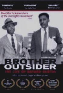 Брат по несчастью: Жизнь Баярда Растина/Brother Outsider: The Life of Bayard Rustin (2003)