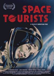 Космические туристы/Space Tourists (2009)