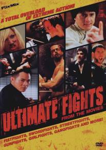 Лучшие сцены единоборств в фильмах/Ultimate Fights from the Movies (2002)