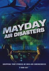 Расследования авиакатастроф/Mayday (2003)