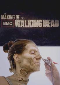 Создание сериала 'Ходячие мертвецы'/Making of The Walking Dead, The (2010)