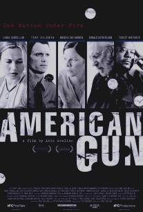 Американское оружие/American Gun (2005)