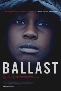 Балласт/Ballast (2008)