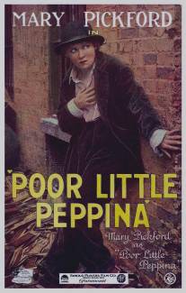 Бедная маленькая Пеппина/Poor Little Peppina (1916)