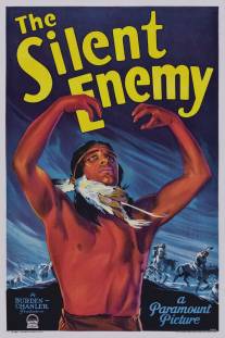 Безмолвный враг/Silent Enemy, The (1930)