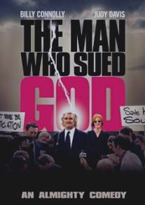 Человек, который судился с Богом/Man Who Sued God, The (2001)