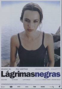 Черные слезы/Lagrimas negras (1998)