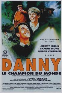 Дэнни - чемпион мира/Roald Dahl's Danny the Champion of the World (1989)