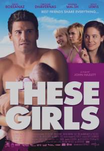 Девчонки/These Girls (2005)