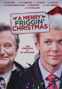 Это, блин, рождественское чудо/A Merry Friggin' Christmas (2014)