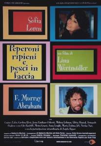 Фаршированные перцы идут в дело/Peperoni ripieni e pesci in faccia (2004)