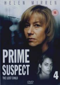 Главный подозреваемый 4: Потерянный ребенок/Prime Suspect: The Lost Child (1995)