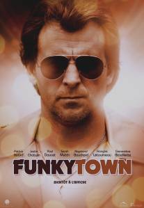 Город-испуг/Funkytown (2011)