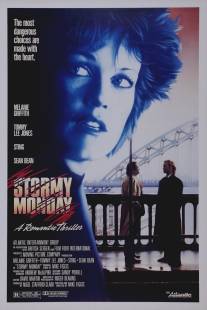 Грозовой понедельник/Stormy Monday (1988)