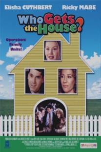 Кто получит дом?/Who Gets the House? (1999)