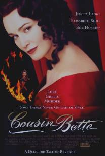 Кузина Бетта/Cousin Bette (1997)