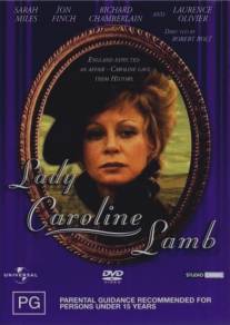 Леди Каролина Лэм/Lady Caroline Lamb (1972)