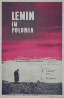 Ленин в Польше/Lenin v Polshe (1965)