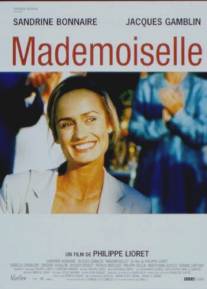 Мадемуазель/Mademoiselle (2001)