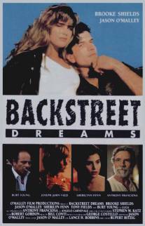 Мечты на задворках/Backstreet Dreams (1990)