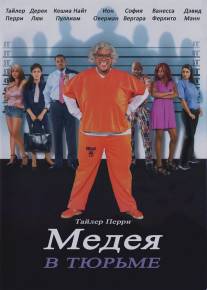 Мэдея в тюрьме/Madea Goes to Jail (2009)