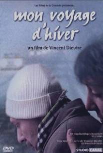 Мое зимнее путешествие/Mon voyage d'hiver (2003)