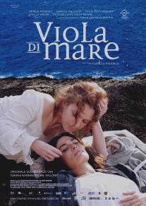 Морская фиалка/Viola di mare (2009)