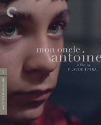 Мой дядя Антуан/Mon oncle Antoine (1971)