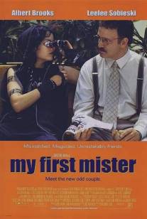 Мой первый мужчина/My First Mister (2001)