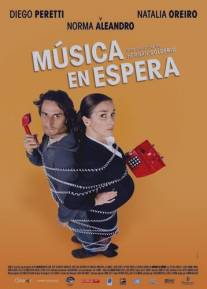 Музыка в ожидании/Musica en espera (2009)