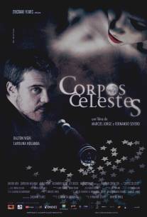 Небо, под которым мы родились/Corpos Celestes (2009)