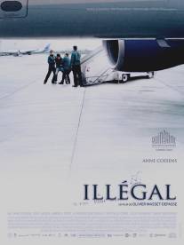 Нелегал/Illegal (2010)