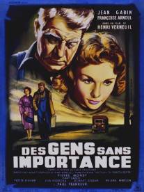 Незначительные люди/Des gens sans importance (1955)