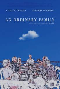 Обычная семья/An Ordinary Family (2011)