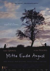 Однажды в августе/Mitte Ende August (2009)