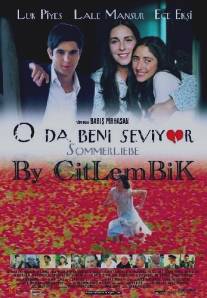 Он тоже меня любит/O da beni seviyor (2001)