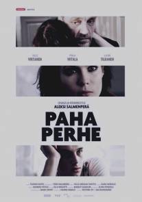 Плохая семья/Paha perhe (2009)