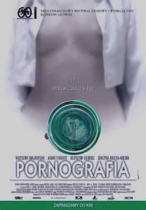 Порнография/Pornografia (2003)