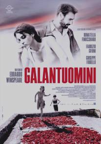 Порядочные люди/Galantuomini (2008)