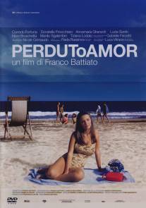 Потерянная любовь/Perduto amor (2003)