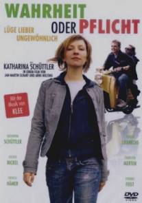 Правда или долг/Wahrheit oder Pflicht (2005)