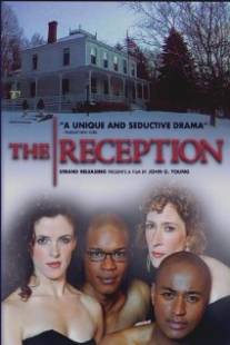 Приём/Reception, The (2005)