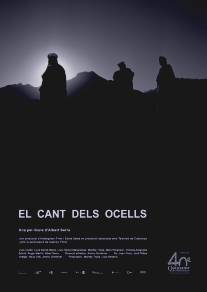 Птичья песня/El cant dels ocells (2008)