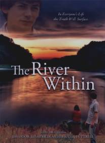 Река внутри/River Within, The (2009)