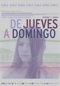 С четверга по воскресенье/De jueves a domingo (2012)