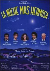 Самая прекрасная ночь/La noche mas hermosa (1984)