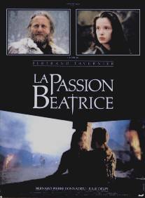 Страсти по Беатрис/La passion Beatrice (1987)