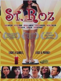 Святая Роза/St. Roz (2010)