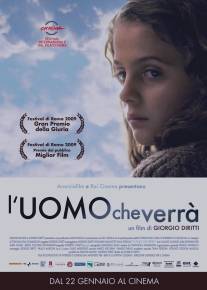 Тот, кто придет/L'uomo che verra (2009)